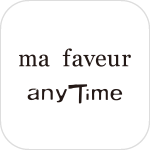 綿新産業株式会社様「ma faveur / anyTimeアプ‪リ‬ 」